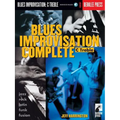 Blues Improvisation Complete: C Treble [With Play-Along CD] - Paperback