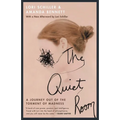 The Quiet Room: A Journey Out of the Torment of Madness - Paperback