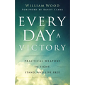 Every Day a Victory - Hardcover