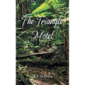 The Triangle Motel - Paperback