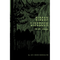 Gideon Lincecum, 1793-1874: A Biography - Paperback
