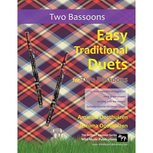 Easy Traditional Duets for Two Bassoons: 32 traditional melodies arranged for two adventurous early grade players. - Paperback