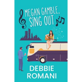 Megan Gamble, Sing Out - Paperback