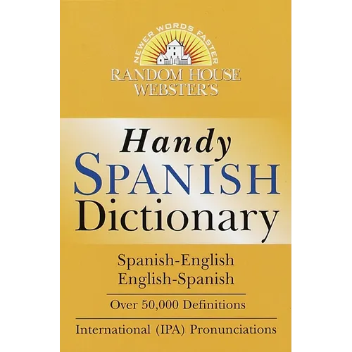 Random House Webster's Handy Spanish Dictionary - Mass Market Paperbound