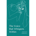 The Voice that Whispers Within - Paperback