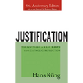 Justification: The Doctrine of Karl Barth and a Catholic Reflection - Paperback
