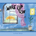 Wake up Sun - Paperback