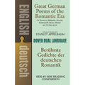Great German Poems of the Romantic Era: A Dual-Language Book - Paperback