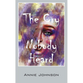 The Cry Nobody Heard - Paperback