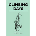 Climbing Days - Paperback