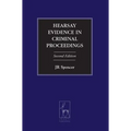 Hearsay Evidence in Criminal Proceedings - Paperback