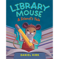 Lib Mouse a Friend's Tale - Hardcover