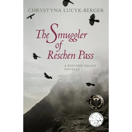 The Smuggler of Reschen Pass: A Reschen Valley Novella - Paperback