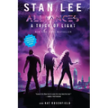 A Trick of Light: Stan Lee's Alliances - Paperback