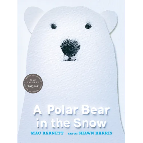 A Polar Bear in the Snow - Hardcover