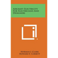Aircraft Electricity for Electricians and Designers - Hardcover