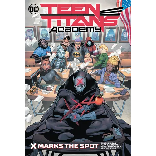 Teen Titans Academy Vol. 1: X Marks the Spot - Hardcover