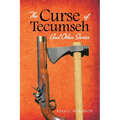 The Curse of Tecumseh: And Other Stories - Paperback