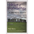 Heist of Stonehenge: An Ethan Sparks Adventure - Paperback