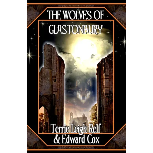 The Wolves of Glastonbury - Paperback