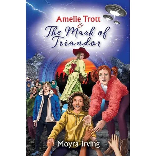 Amelie Trott & The Mark of Triandor - Paperback