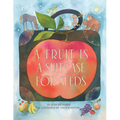 A Fruit Is a Suitcase for Seeds - Paperback