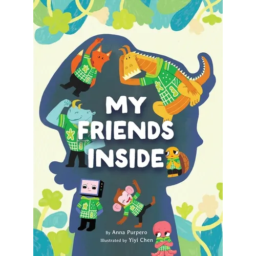 My Friends Inside - Hardcover