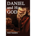 Daniel and His God - Paperback