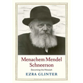 Menachem Mendel Schneerson: Becoming the Messiah - Hardcover