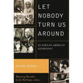Let Nobody Turn Us Around: An African American Anthology - Paperback