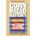 Cornbread Nation 2: The United States of Barbecue - Paperback