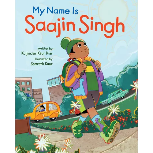 My Name Is Saajin Singh - Hardcover