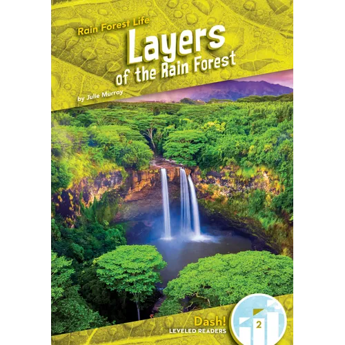 Layers of the Rain Forest - Library Binding