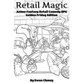 Retail Magic: Golden Friday Edition - Paperback