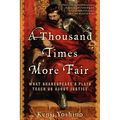 A Thousand Times More Fair - Paperback