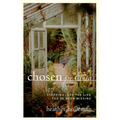 Chosen for Christ: Stepping Into the Life You've Been Missing - Paperback