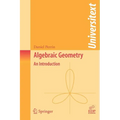 Algebraic Geometry: An Introduction - Paperback