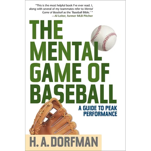The Mental Game of Baseball: A Guide to Peak Performance - Paperback