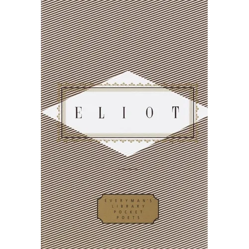 Eliot: Poems: Edited by Peter Washington - Hardcover