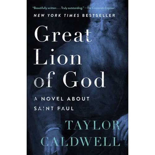 Great Lion of God: A Novel About Saint Paul - Paperback