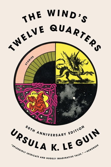 The Wind's Twelve Quarters: Stories - Paperback