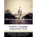 English Language Acquisition Unit - Paperback