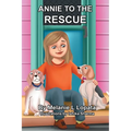 Annie To The Rescue - Paperback