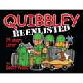Quibbley Reenlisted: 25 Years Later - Paperback