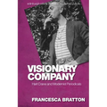 Visionary Company: Hart Crane and Modernist Periodicals - Paperback