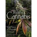 Beauty of Cannabis: 200 Strains of Marijuana, a Visual Guide - Paperback