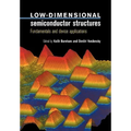 Low-Dimensional Semiconductor Structures - Paperback