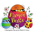 Easter Bugs: A Springtime Pop-Up by David A. Carter - Hardcover