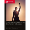 The Routledge Handbook on Biochemistry of Exercise - Paperback