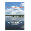 Inspiration Impacts Life 4 - Paperback